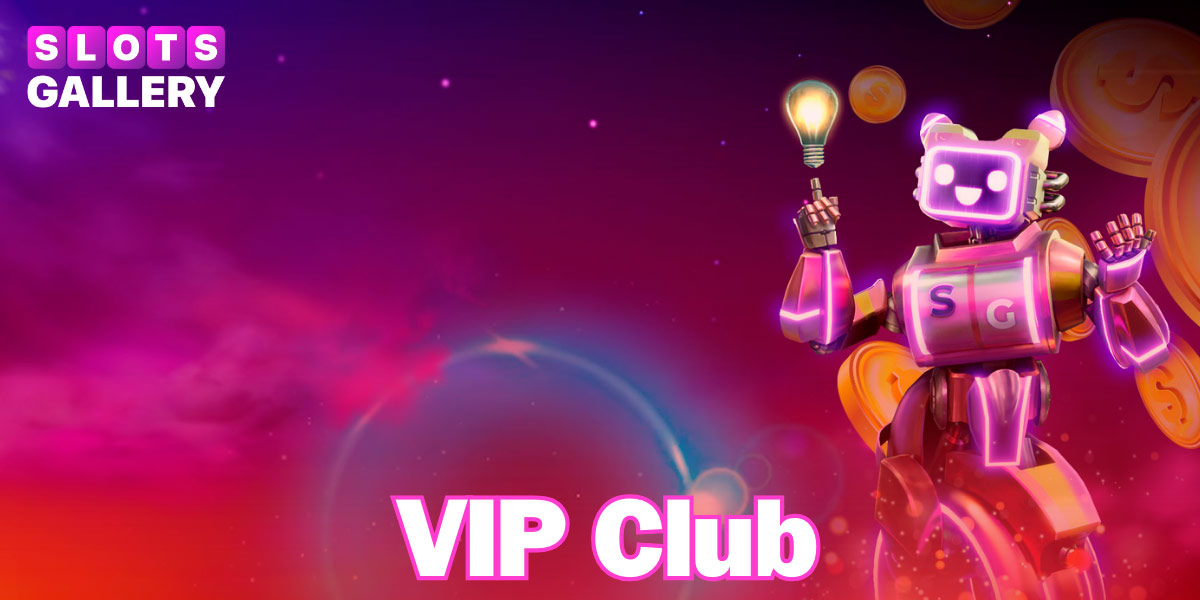 Join the Elite VIP Club at Slots Gallery and Receive Exclusive Rewards